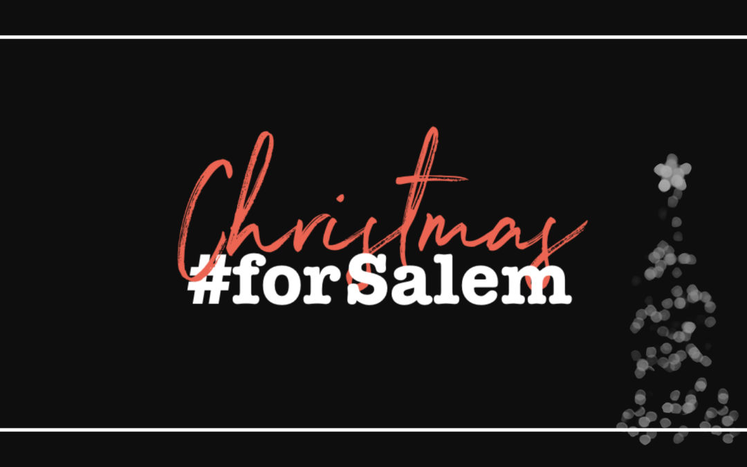 Christmas #forSalem 2019